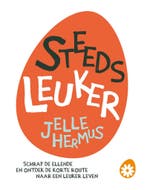 Steeds leuker 9789021574325 Jelle Hermus, Boeken, Verzenden, Gelezen, Jelle Hermus