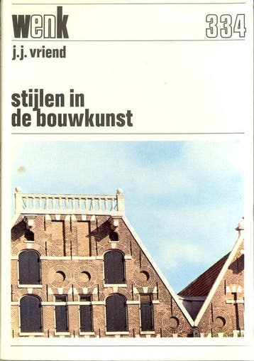 Stijlen in de bouwkunst - Vriend, Boeken, Verzenden, Nieuw