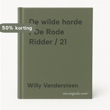 De wilde horde / De Rode Ridder / 21 9789002123023, Verzenden, Gelezen, Willy Vandersteen