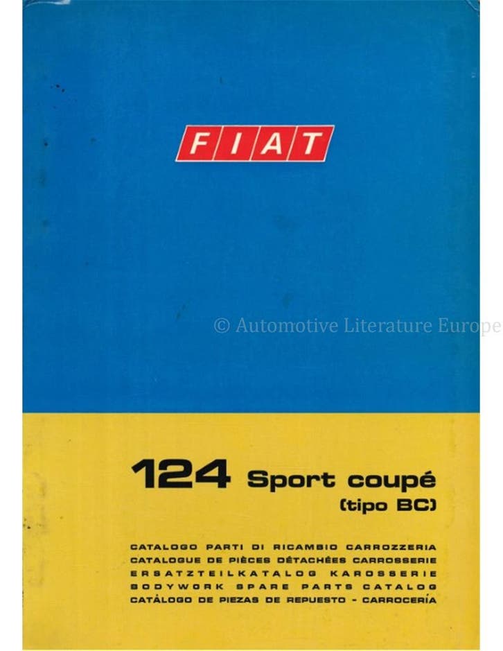 1969 FIAT 124 SPORT COUPÉ (TIPO BC) CARROSSERIE, Auto diversen, Handleidingen en Instructieboekjes