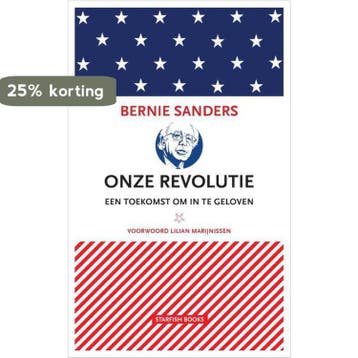 Onze revolutie 9789492734013 Bernie Sanders, Verzenden, Bernie Sanders