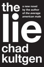 Lie 9780061657306 Chad Kultgen, Verzenden, Gelezen, Chad Kultgen