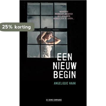 Een nieuw begin 9789461093080 Angelique Haak, Verzenden, Angelique Haak