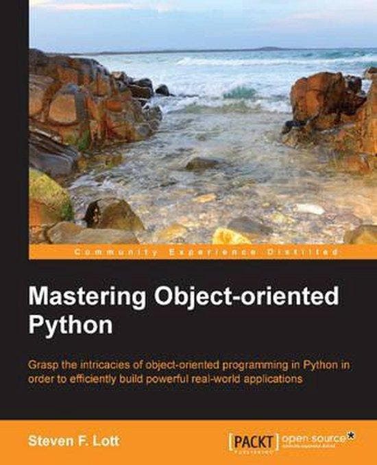 Mastering Object Oriented Python 9781783280971 Steven Lott, Livres, Langue | Anglais, Envoi