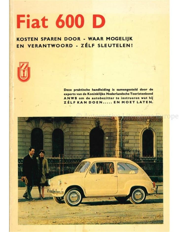 FIAT 600 D, KOSTEN BESPAREN DOOR - WAAR MOGELIJK EN VERANT.., Autos : Divers, Modes d'emploi & Notices d'utilisation, Enlèvement ou Envoi