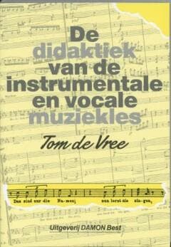 Didactiek van de instrumentale 9789071309083 T. de Vree, Boeken, Schoolboeken, Gelezen, Verzenden