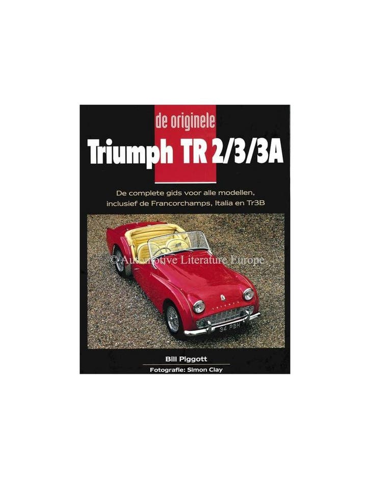 DE ORIGINELE TRIUMPH TR 2/3/3A, Boeken, Auto's | Boeken, Ophalen of Verzenden