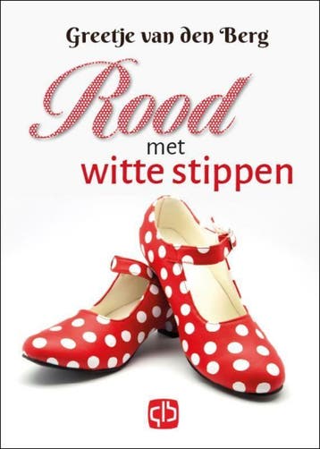 Rood met witte stippen / Grote letter bibliotheek / 3724, Livres, Verzenden, Greetje van den Berg