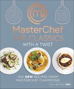 MasterChef The Classics with a Twist 9780241340585, Verzenden, Zo goed als nieuw