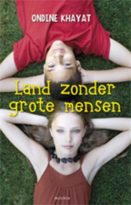 Land zonder grote mensen 9789045801186 Ondine Khayat, Livres, Livres pour enfants | Jeunesse | 13 ans et plus, Envoi