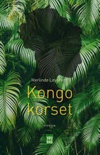 Kongokorset 9789460016530 Herlinde Leyssens, Boeken, Verzenden, Gelezen, Herlinde Leyssens