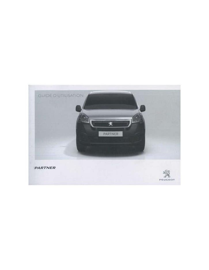 2015 PEUGEOT PARTNER INSTRUCTIEBOEKJE FRANS, Autos : Divers, Modes d'emploi & Notices d'utilisation