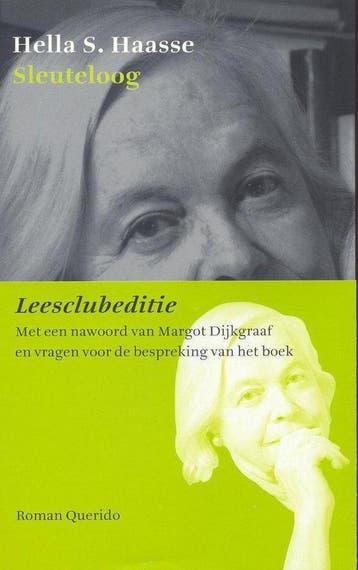 Sleuteloog 9789021467511 Hella S. Haasse, Verzenden, Hella S. Haasse