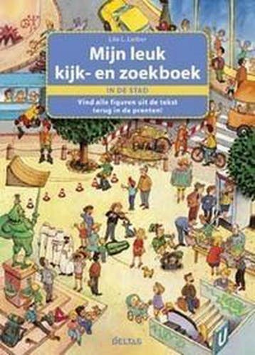 Mijn leuk kijk- en zoekboek - In de stad 9789044714180, Verzenden, Gelezen, L. Leiber
