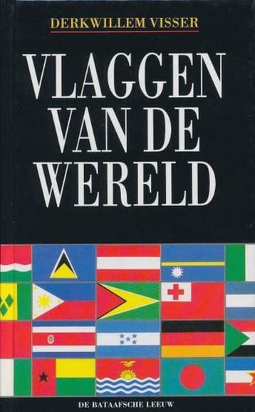 Vlaggen van de wereld 9789067072885 Visser, Verzenden, Gelezen, Visser