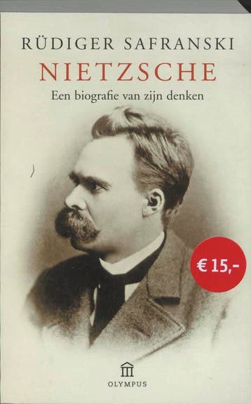 Nietzsche / Olympus 9789046700310 Rüdiger Safranski, Verzenden, Zo goed als nieuw, Rüdiger Safranski