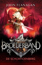 De schorpioenberg / Broederband / 5 9789025758165, Boeken, Verzenden, Gelezen, John Flanagan