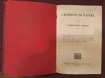 Alessandro Dumas - I Borboni di Napoli - 1969