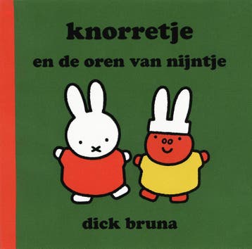 Knorretje en de oren van Nijntje / Dick Bruna kinderboeken /, Verzenden, Dick Bruna
