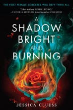 Cluess, J: Shadow Bright and Burning (Kingdom on Fire, Book, Verzenden, Jessica Cluess