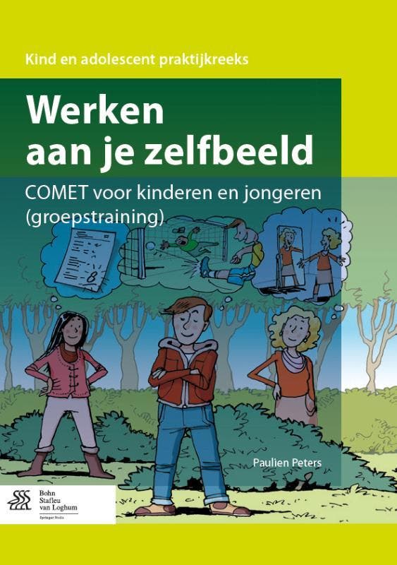 Werken aan je zelfbeeld / Kind en adolescent praktijkreeks, Boeken, Psychologie, Zo goed als nieuw, Verzenden