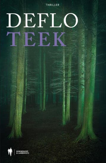 Teek / Dirk Deleu / 15 9789089315069 Luc Deflo, Verzenden, Luc Deflo