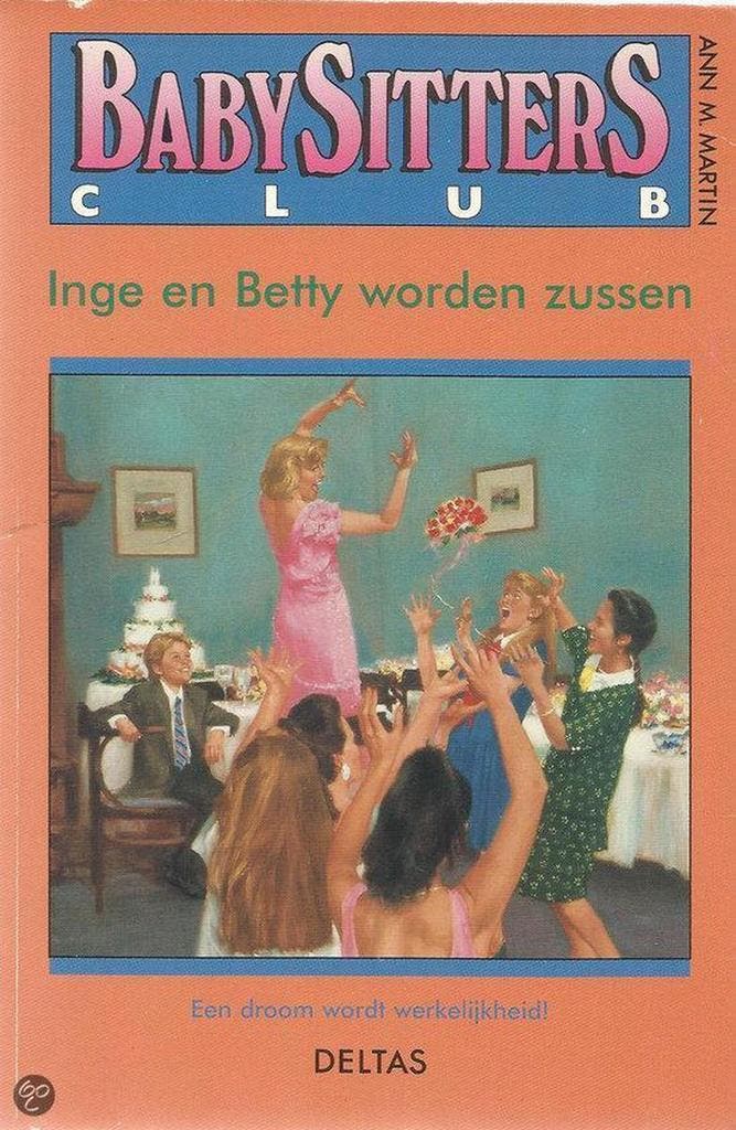 Inge en Betty worden zussen / Babysittersclub / 30, Livres, Livres pour enfants | Jeunesse | 13 ans et plus, Envoi