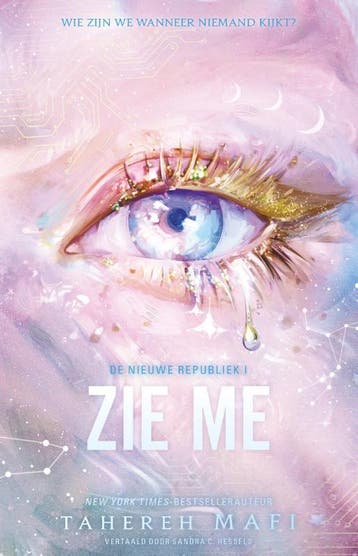 Zie me / De Nieuwe Republiek / 1 9789463495943 Tahereh Mafi, Boeken, Verzenden, Gelezen, Tahereh Mafi
