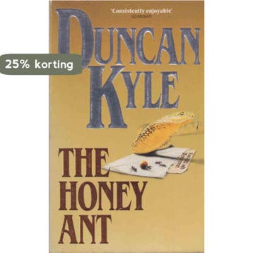 The Honey Ant 9780006176459 Duncan Kyle, Verzenden, Duncan Kyle