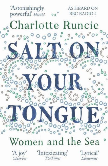 Salt On Your Tongue 9781786891211 Charlotte Runcie, Verzenden, Zo goed als nieuw, Charlotte Runcie