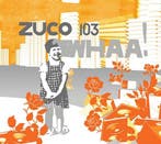 Zuco 103 - Whaa! CD, Verzenden, Nieuw in verpakking, Jazz