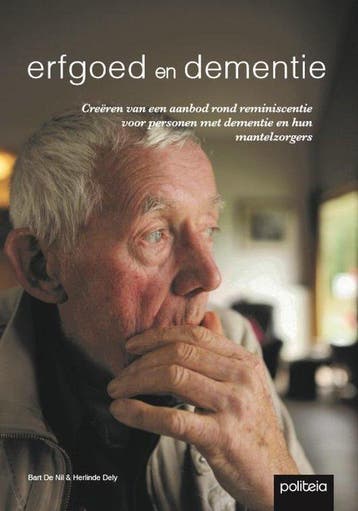 Erfgoed en dementie 9782509025395 Bart De Nil, Verzenden, Bart De Nil