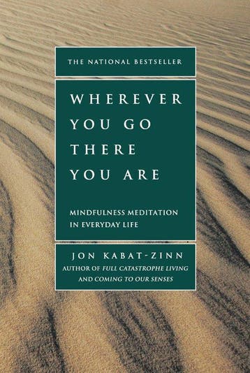 Wherever You Go, There You Are - Jon Kabat-Zinn - 9781401307, Verzenden