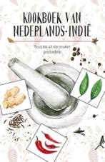 Kookboek van Nederlands-Indië 9789492821041 Karen Groeneveld, Verzenden, Zo goed als nieuw, Karen Groeneveld
