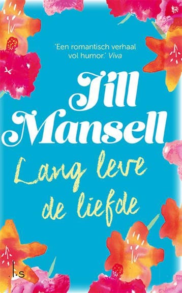 Lang leve de liefde 9789021025223 Jill Mansell, Verzenden, Gelezen, Jill Mansell