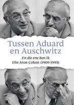 Tussen Aduard en Auschwitz 9789023260189 Stefan van der Poel, Verzenden, Stefan van der Poel
