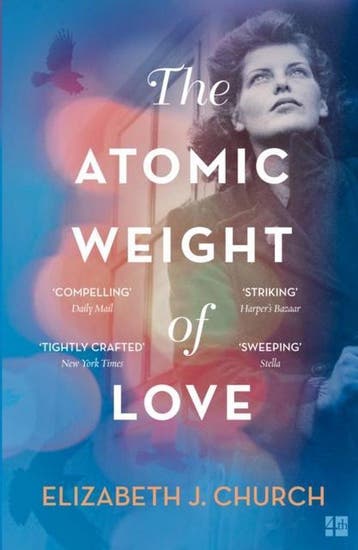 The Atomic Weight of Love 9780008209322 Elizabeth J Church, Verzenden, Elizabeth J Church