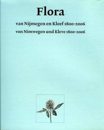 Flora Van Nijmegen En Kleef / Flora Von Nimwegen Und Kleve, Verzenden, G.M. Dirkse-S.M.H. Hochstenbach-A.I. Reijerse