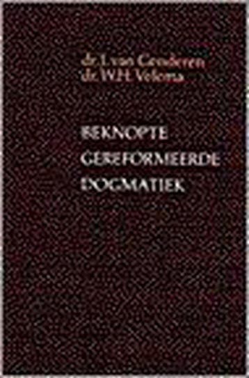 BEKNOPTE GEREFORMEERDE DOGMATIEK 9789024265688 VAN GENDEREN, Verzenden, VAN GENDEREN