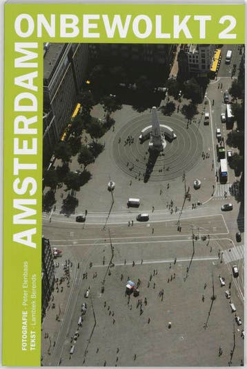 Amsterdam onbewolkt 2 9789059371095 P. Elenbaas, Verzenden, Zo goed als nieuw, P. Elenbaas