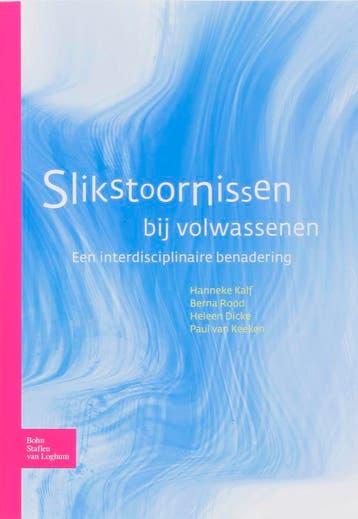 Slikstoornissen bij volwassenen 9789031350605 H. Kalf, Verzenden, Zo goed als nieuw, H. Kalf