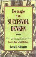 Magie van succesvol denken 9789055132782 David J. Schwartz, Verzenden, Gelezen, David J. Schwartz