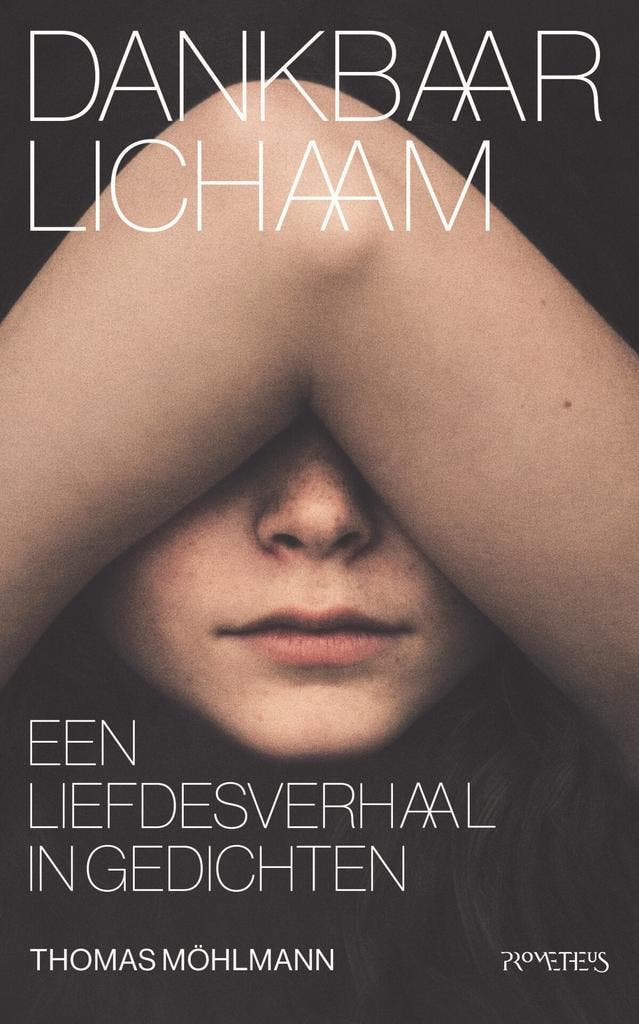Dankbaar lichaam (9789044647730, Thomas Möhlmann), Antiek en Kunst, Antiek | Boeken en Manuscripten, Verzenden