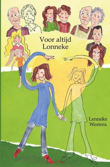 Voor altijd Lonneke 9789463900614 Lenneke Westera, Verzenden, Lenneke Westera