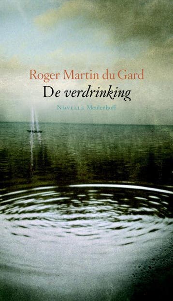 De verdrinking 9789029081412 Roger Martin du Gard, Verzenden, Zo goed als nieuw, Roger Martin du Gard