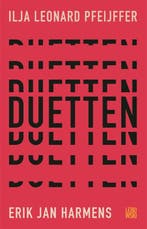 Duetten 9789048845576 Ilja Leonard Pfeijffer, Verzenden, Ilja Leonard Pfeijffer