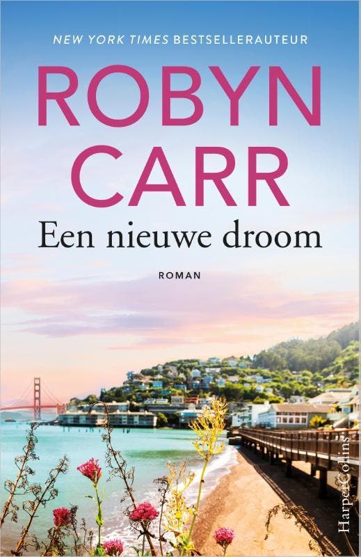 Een nieuwe droom 9789402703658 Robyn Carr, Boeken, Romans, Zo goed als nieuw, Verzenden