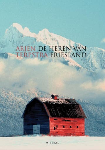 De heren van Friesland 9789049951030 A. Terpstra, Verzenden, A. Terpstra