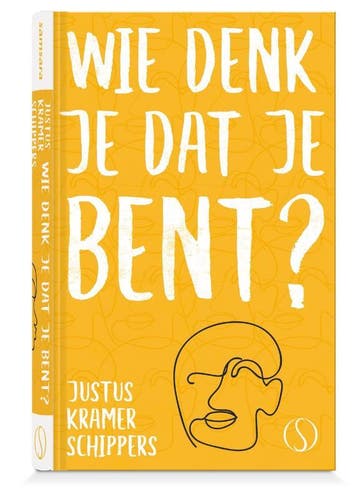 Wie Denk Je Dat Je Bent? | Justus Kramer Schippers | Nieuw, Verzenden, Nieuw, Justus Kramer Schippers