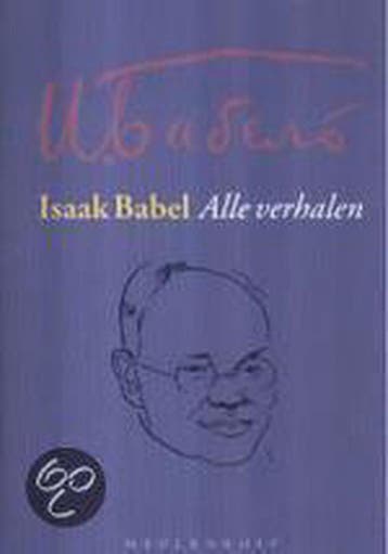 Alle verhalen 9789029070683 I. Babel, Livres, Littérature, Verzenden, I. Babel